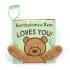 Bartholomew Bear Loves You Book