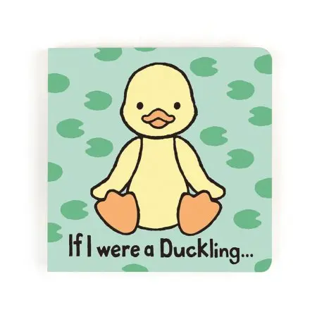 Jellycat	If I were a Duckling Board Book	BB44DCK 670983151336 Tjskids.com

